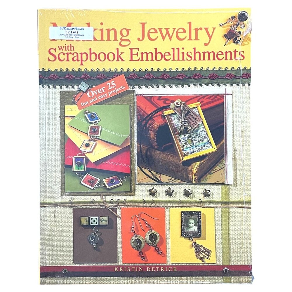BK164 New Book MAKING JEWELRY WITH SCRAPBOOK EMBELLISHMENTS Soft Cover Wrapped